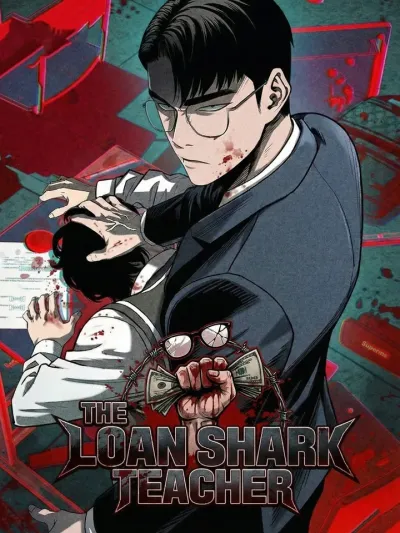 The Loan Shark Teacher - สุดยอดอาจารย์เจ้าหนี้นอกระบบ