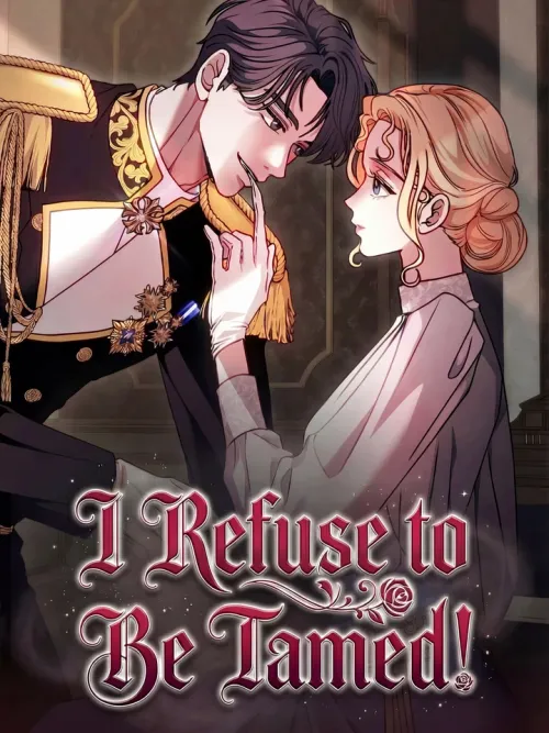 I Refuse to Be Tamed! - อย่าคิดจะครอบงำฉัน