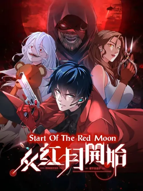Start Of The Red Moon - จุดเริ่มต้นแห่งดวงจันทร์สีชาด