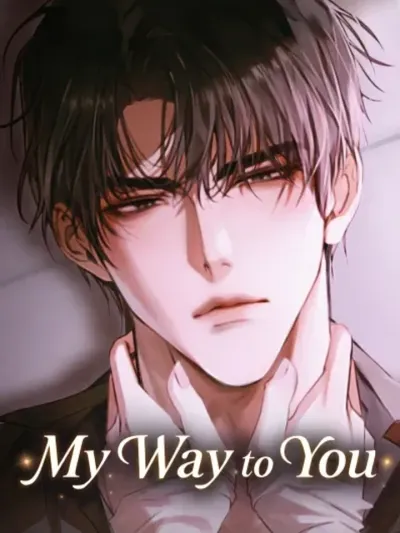 My Way to You - ย้อนเวลามาหย่าคุณ