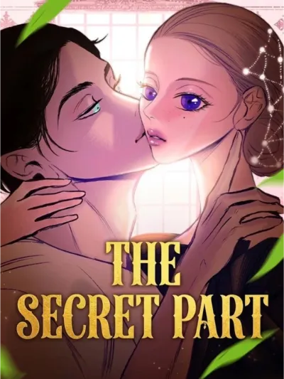 The Secret Part - สวนแห่งความลับ