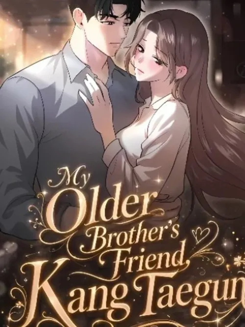 My Older Brother's Friend, Kang Taegu - คังแทกุน เพื่อนพี่ชาย ความลับที่ฉันห้ามเผลอใจ