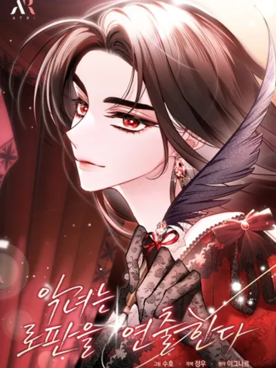 The Villainess Directs a Fantasy Romance - แผนการรังสรรค์บทละครสุดป่วนของนางร้าย