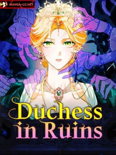 Duchess in Ruins - ดัชเชสเชลย